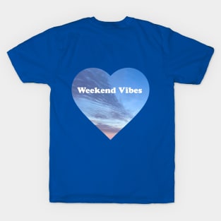 Weekend Vibes Blue Sky T-Shirt